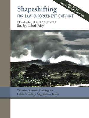 cover image of Shapeshifting for Law Enforcement CNT/HNT